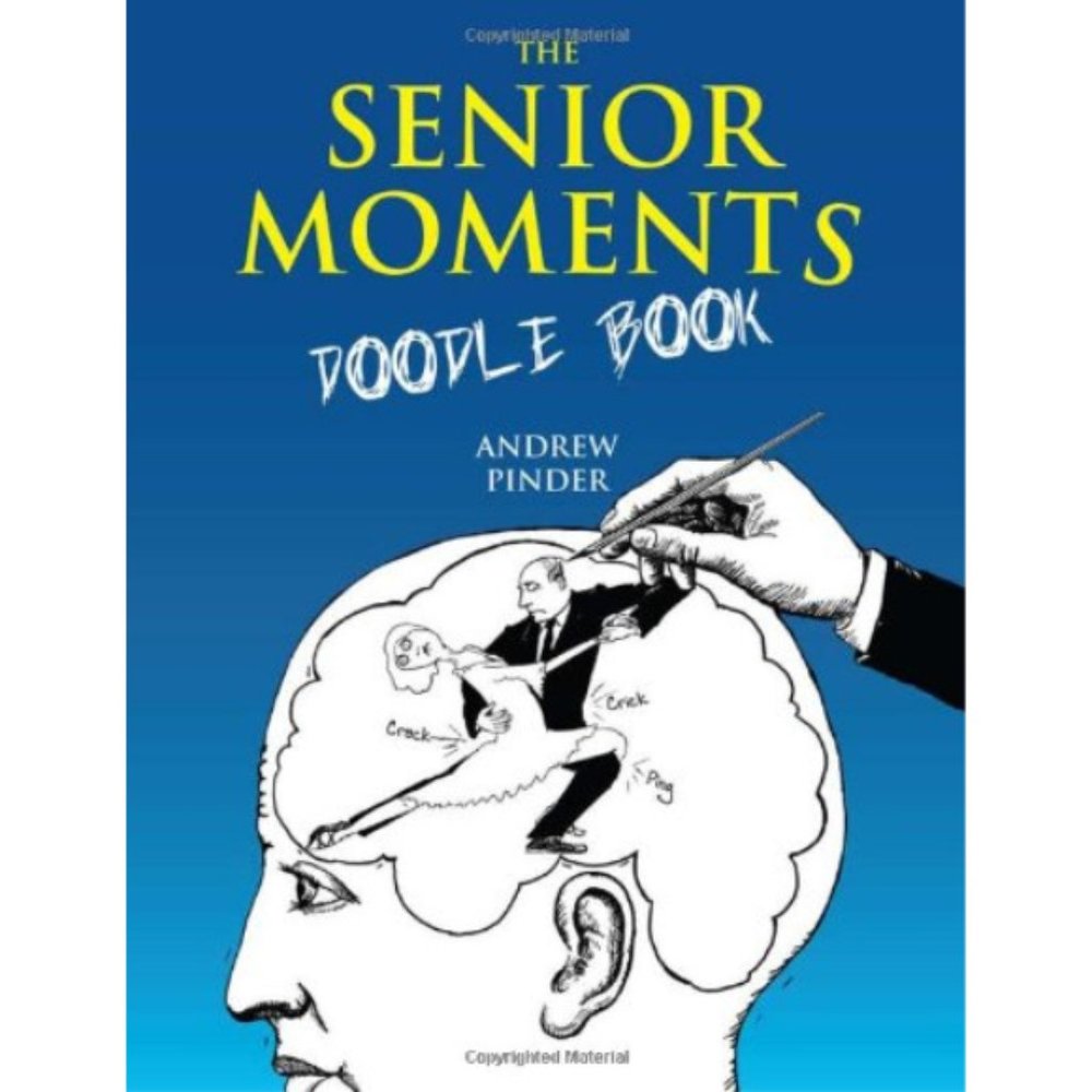 The Senior Moments Doodle Book Paperback